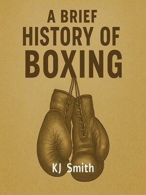 cover image of A Brief History of Boxing